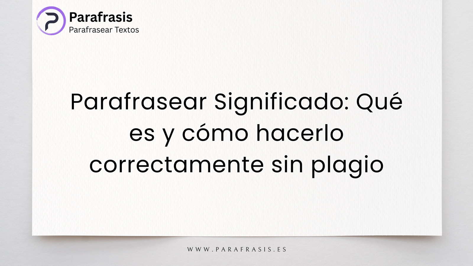 Parafrasear Significado